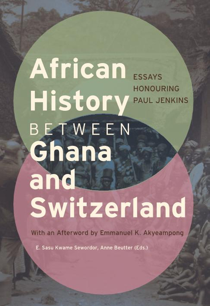 African History between Ghana and Switzerland