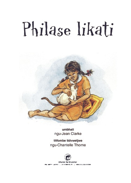 E ASICHUBEKELENI EMBILI SERIES: LEVEL 2 BOOK 4: PHILASE LIKA