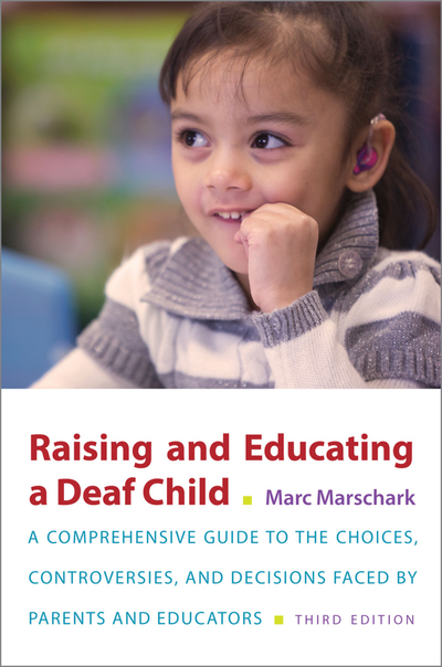 Raising and Educating a Deaf Child