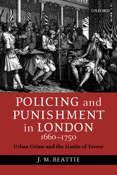 Policing and Punishment in London 1660-1750