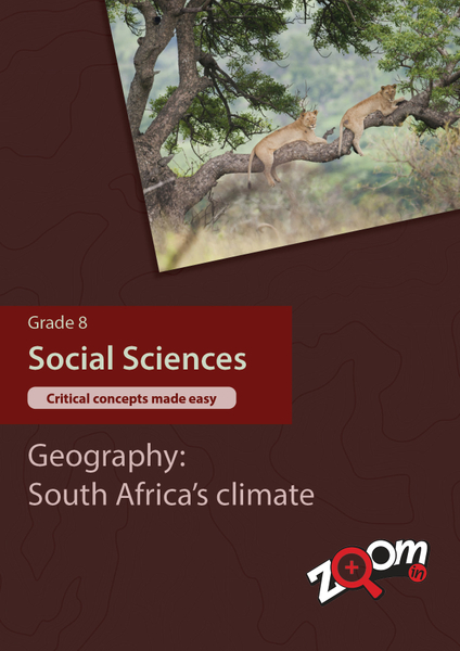 Social Sciences  Grade 8 Topic 5: Geography: South Africa's climate. Visually rich, interactive content with fun activites and language support.