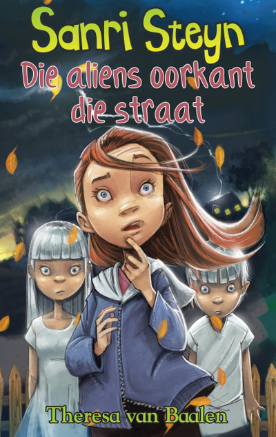 Sanri Steyn 2: Die aliens oorkant die straat
