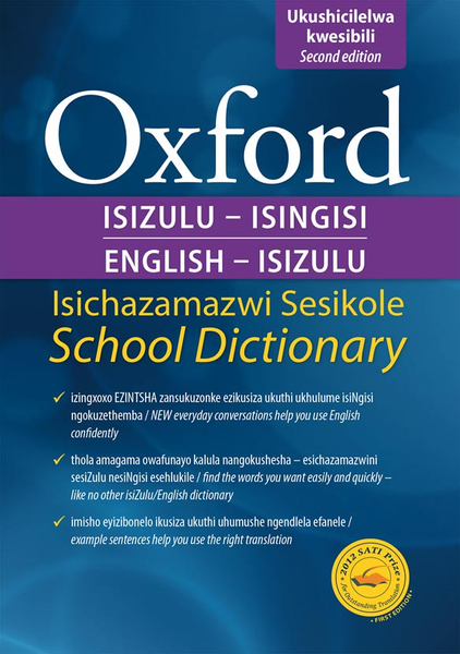 Oxford Bilingual School Dictionary: isiZulu and English 2e