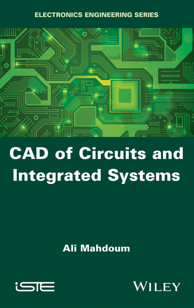 CAD of Circuits and Integrated Systems