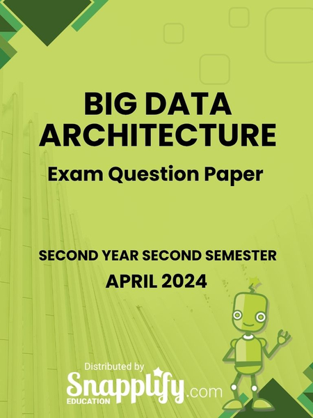 Big Data Architecture Second Year April 2024