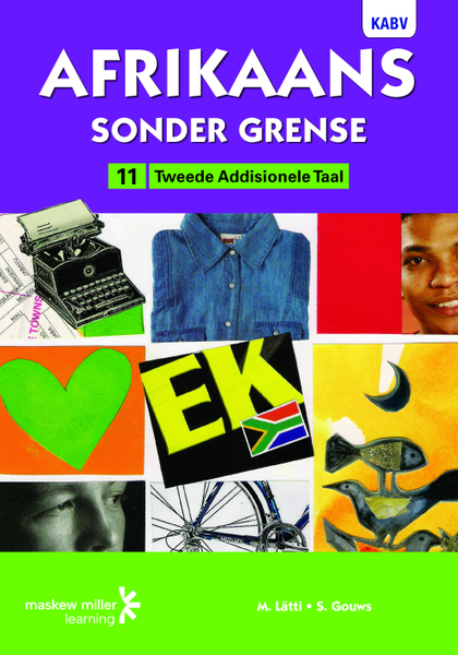 Afrikaans sonder grense Tweede Addisionele Taal Graad 11 Leerderboek ePUB (1-year licence)