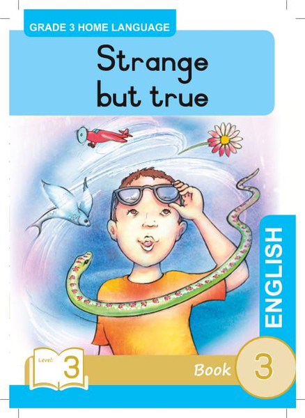 Strange but true