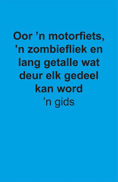 Gids: Oor 'n motorfiets, 'n zombiefliek en lang getalle wat deur elf gedeel kan word (Gratis)