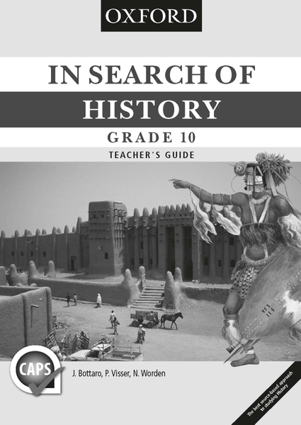 In Search of History Grade 10 Teacher's Guide