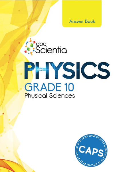 Doc Scientia Grade 10 Physical Sciences Physics Answer Book 2026