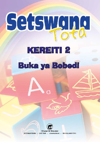 E SETSWANA TOTA PHONIC PROGRAMME GRADE 2 WORKBOOK 2