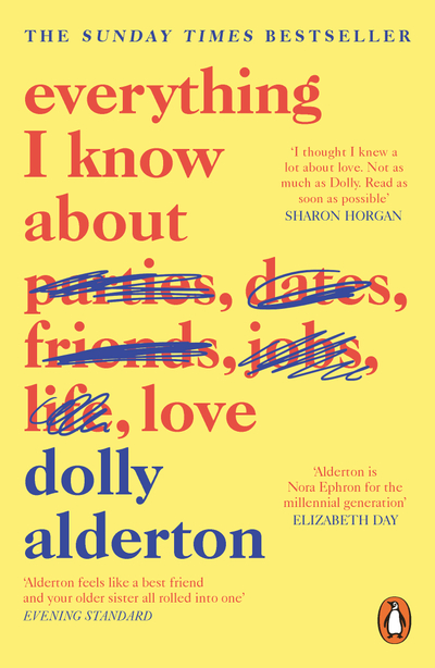 Everything I Know About Love