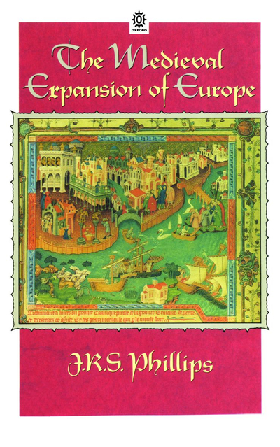 The Medieval Expansion of Europe