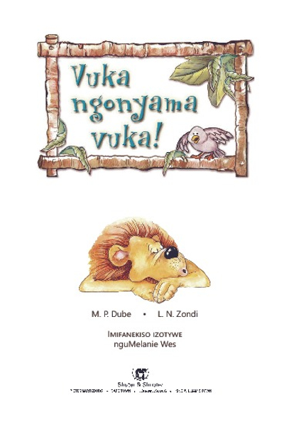 E MASIQHUBELE PHAMBILI SERIES LEVEL 1 BOOK 3 VUKA NGONYAMA .