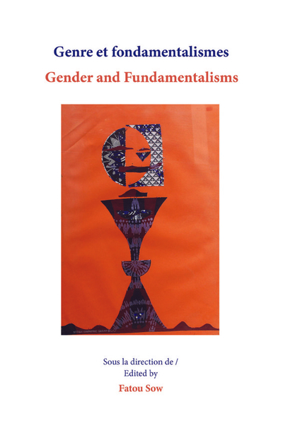 Genre et fondamentalismes/Gender and Fundamentalisms