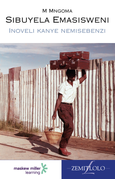 Sibuyela Emasisweni (IsiNdebele Home Language Grade 7: Novel) ePDF (1-year licence)