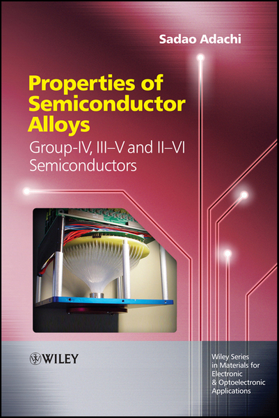 Properties of Semiconductor Alloys