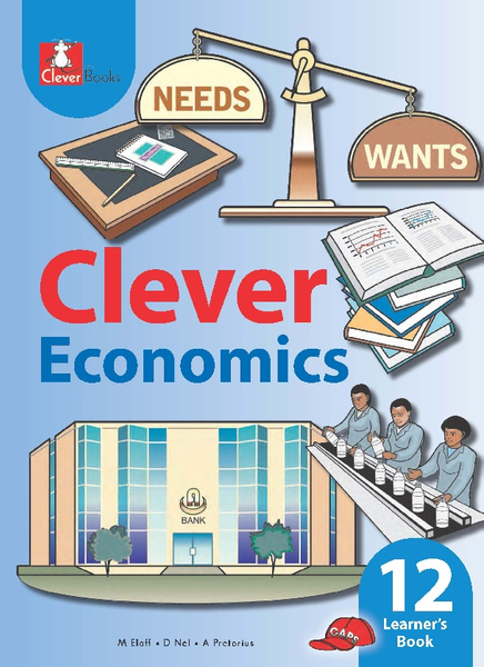 Clever Economics Grade 12 Learner's Book