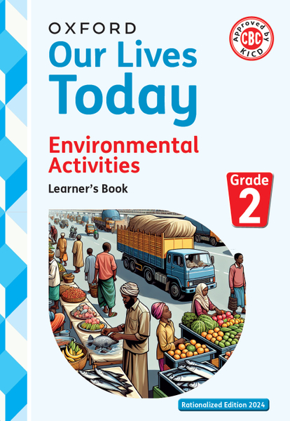 Our Lives Today Environmental Learner's Book Grade 2 2024 Edition