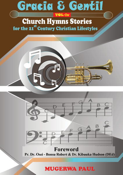Church Hymn Stories For the 21st Century Christian Lifestyles