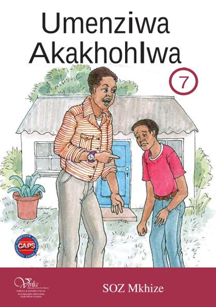 Umenziwa Akakhohlwa Gr 7 (HL) Isizulu Novel