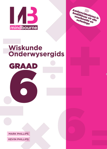 MINDBOURNE WISKUNDE E-ONDERWYSERGIDS GRAAD 6
