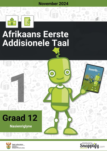 Afrikaans Eerste Addisionele Taal Vraestel 1 Graad12 November 2024 Nasienriglyne
