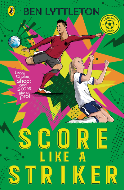 Score Like a Striker