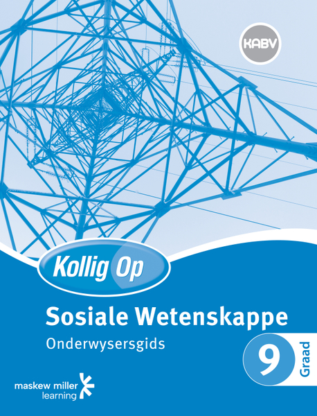 Kollig Op Sosiale Wetenskappe Graad 9 Onderwysersgids ePDF (perpetual licence)