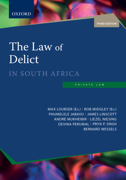 The Law of Delict in South Africa 3e (LIB)