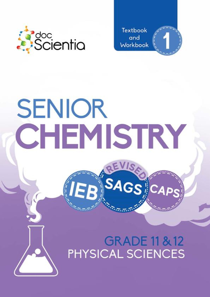 Doc Scientia IEB Physical Sciences Senior Chemistry Textbook and Workbook Book 1 2026