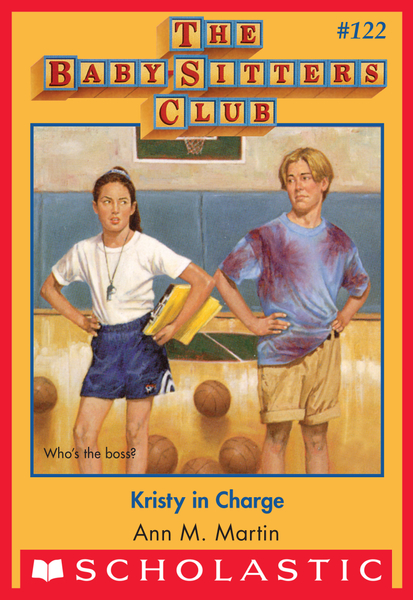 Kristy in Charge (The Baby-Sitters Club #122)