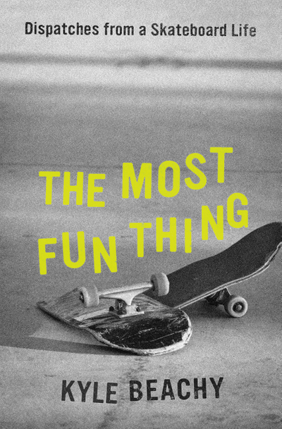 The Most Fun Thing