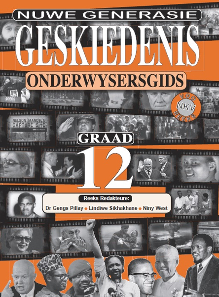 Geskiedenis vir 'n Nuwe Geslag Graad 12 Opvoedergids (3 Year License)