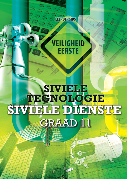 Siviele Tegnologie Graad 11 Siviele Dienste Leerdergids (1-year license)