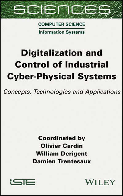 Digitalization and Control of Industrial Cyber-Physical Systems