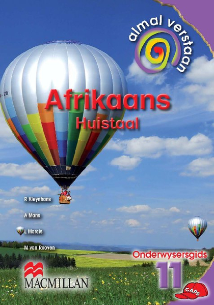 Almal Verstaan Afrikaans Ht Graad 11 Onderwysersgids