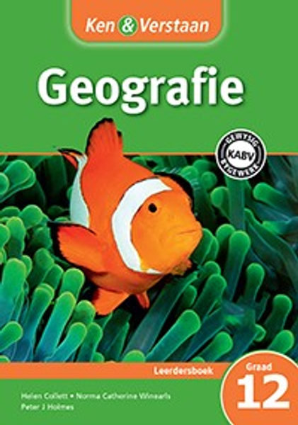 Ken & Verstaan Geografie Graad 12 Leerdersboek (1 year) Adobe Edition PDF (9781107381407)