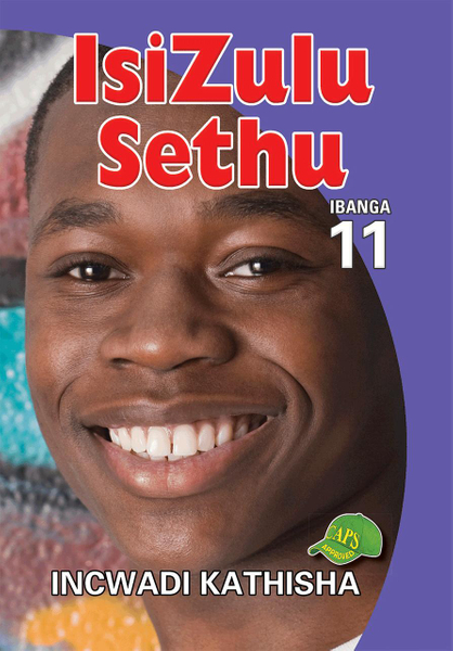 Isizulu Sethu Grade 11 Teacher's Guide Lifetime License