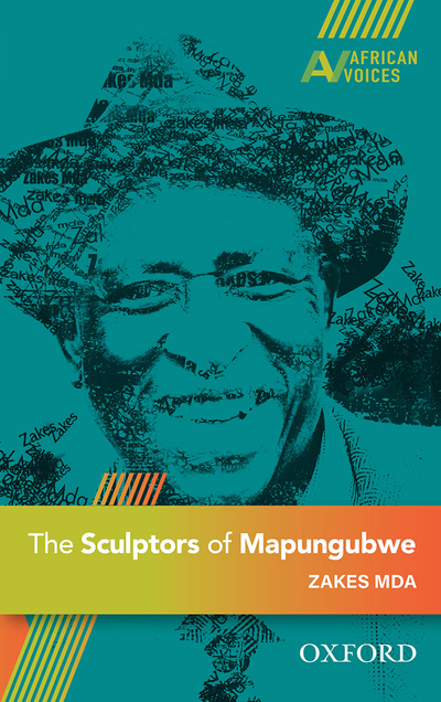 The Sculptors of Mapungubwe (African Voices)