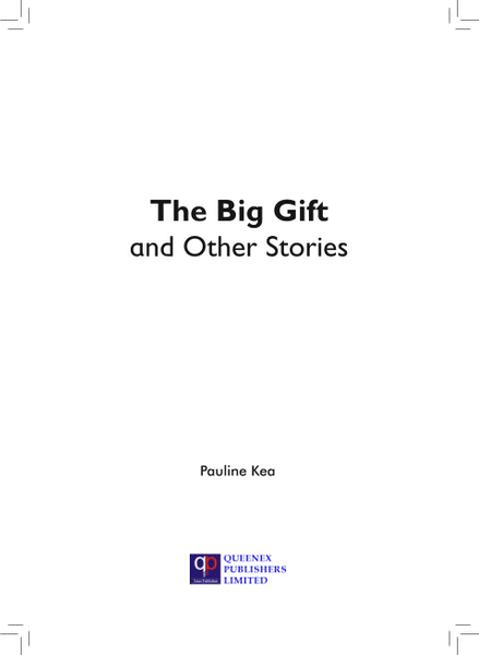 The Big Gift and Other Stories