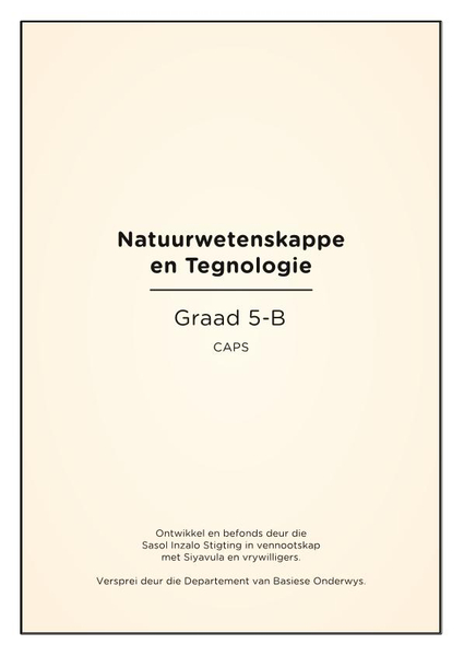 Natuurwetenskappe en Tegnologie Graad 5B CAPS