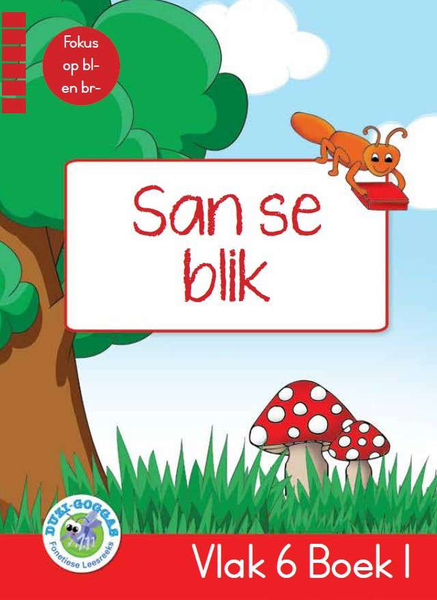 Duzi-goggas: Rooi Vlak 6 Boek 1: San se blik (Library)