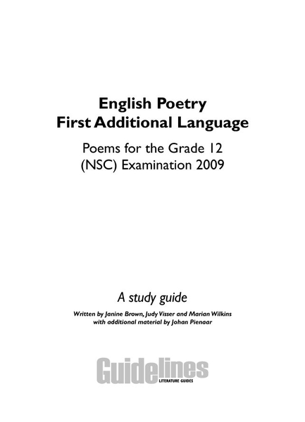 ENGLISH POETRY FIRST ADDITIONAL LANGUAGE 2009 A STUDY GUIDE