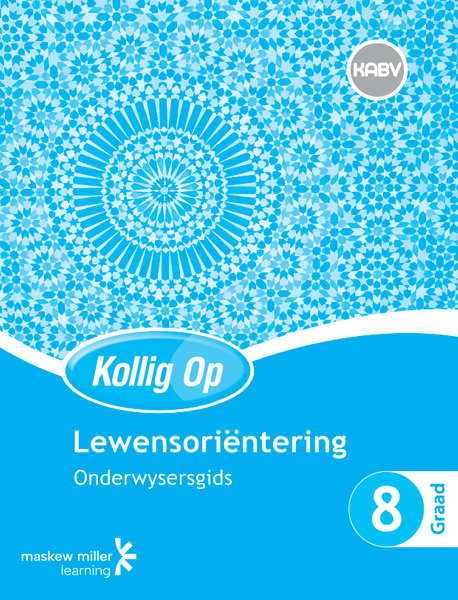 Kollig Op Lewensoriëntering Graad 8 Onderwysersgids ePDF (1-year licence)