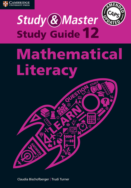 Study & Master Mathematical Literacy Grade 12 Study Guide