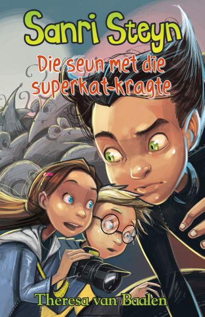 Sanri Steyn 3: Die seun met die superkat-krag