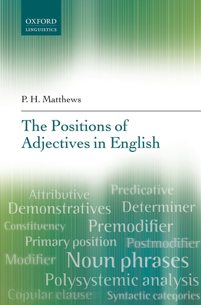 The Positions of Adjectives in English