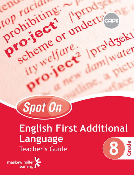 Spot On English First Additional Language Grade 8 Teacher's Guide ePDF (perpetual licence)
