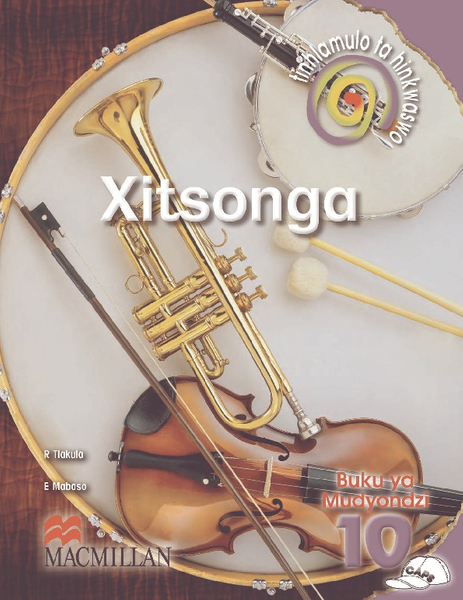 Tinhlamula ta hinkwaswo Xitsonga Giredi 10 Buka ya Mudyondzisi